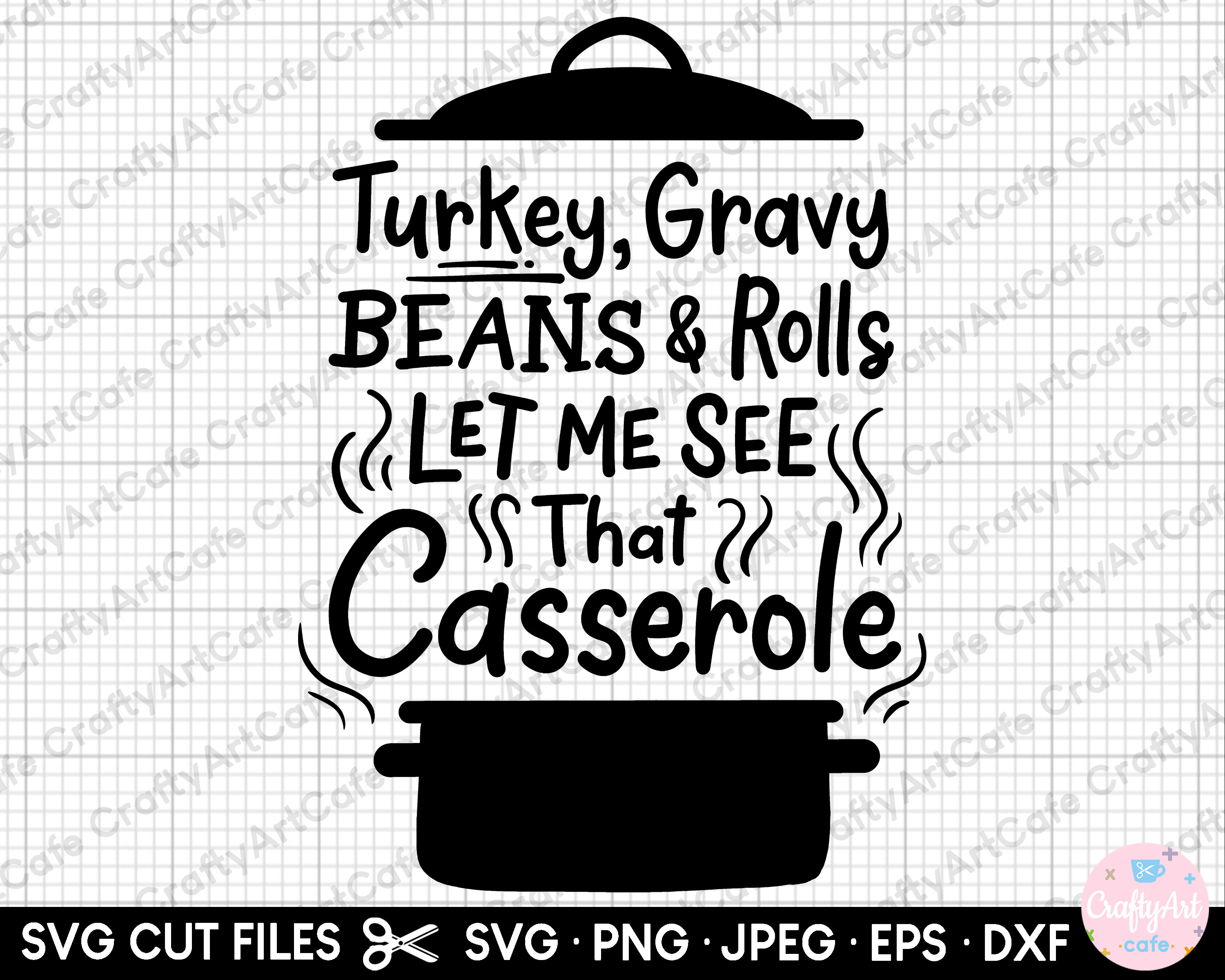 Casserole Svg Casserole Png Casserole Eps Dxf Jpg Cut File Cricut