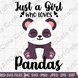 panda svg png gewoon een meisje dat dol is op panda's svg voor cricut shirt