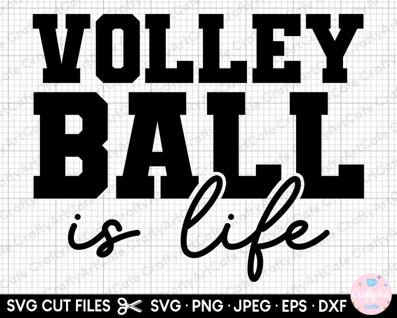 Volleyball Svg Volleyball Png for Cricut Volleyball is Life Etsy