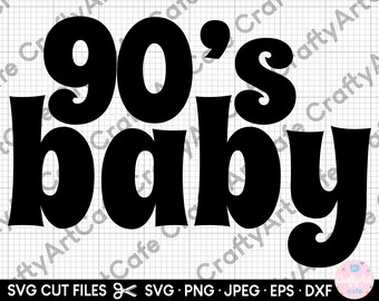 May include: Black and white graphic design with the text "90's baby" in a retro font style.