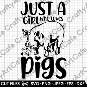 pig svg png just a girl who loves pigs