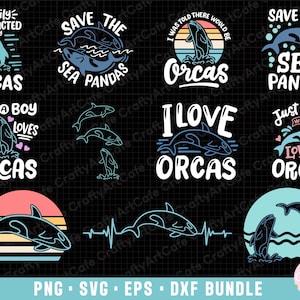May include: A collection of orca-themed designs in various styles. The designs include illustrations of orcas, text such as "Save the Sea Pandas", "I Love Orcas", and "Just a Girl Who Loves Orcas". The designs are in black, white, and blue.