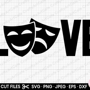 May include: Black and white graphic design of the word "LOVE" with two theater masks, one smiling and one frowning, replacing the "O".