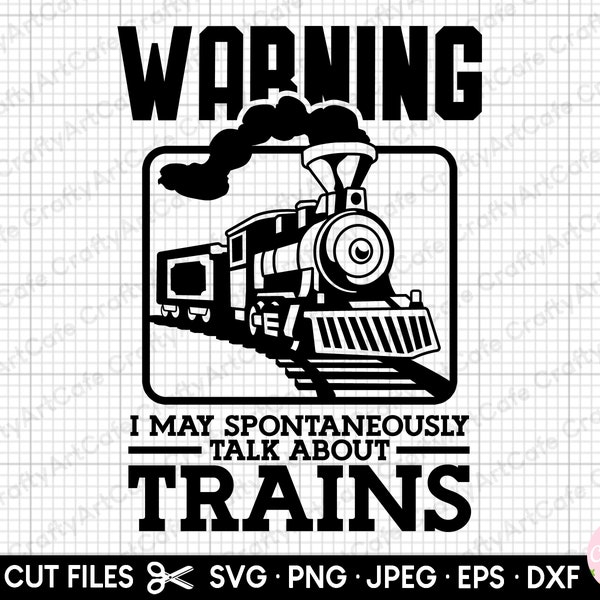 trains svg png trainspotter svg png trainspotting svg warning i may spontaneously talk about trains