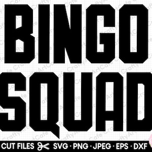 bingo svg, bingo png, bingo player svg, bingo player png, bingo svg for cricut bingo squad