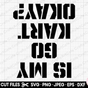 kart racing svg png cricut is my go kart okay?