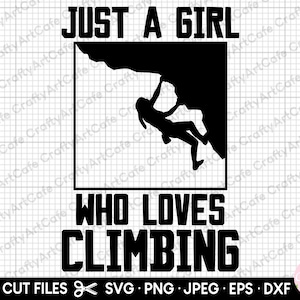 rock climbing svg png climber girl svg png climbing svg file cricut eps dxf jpeg