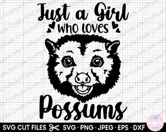 possum svg possum png just a girl who loves possums svg png