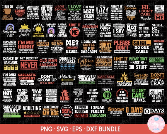 sarcasm png file bundle sarcasm shirt design bundle funny sarcasm design png svg eps dxf bundle cricut sublimination commercial use