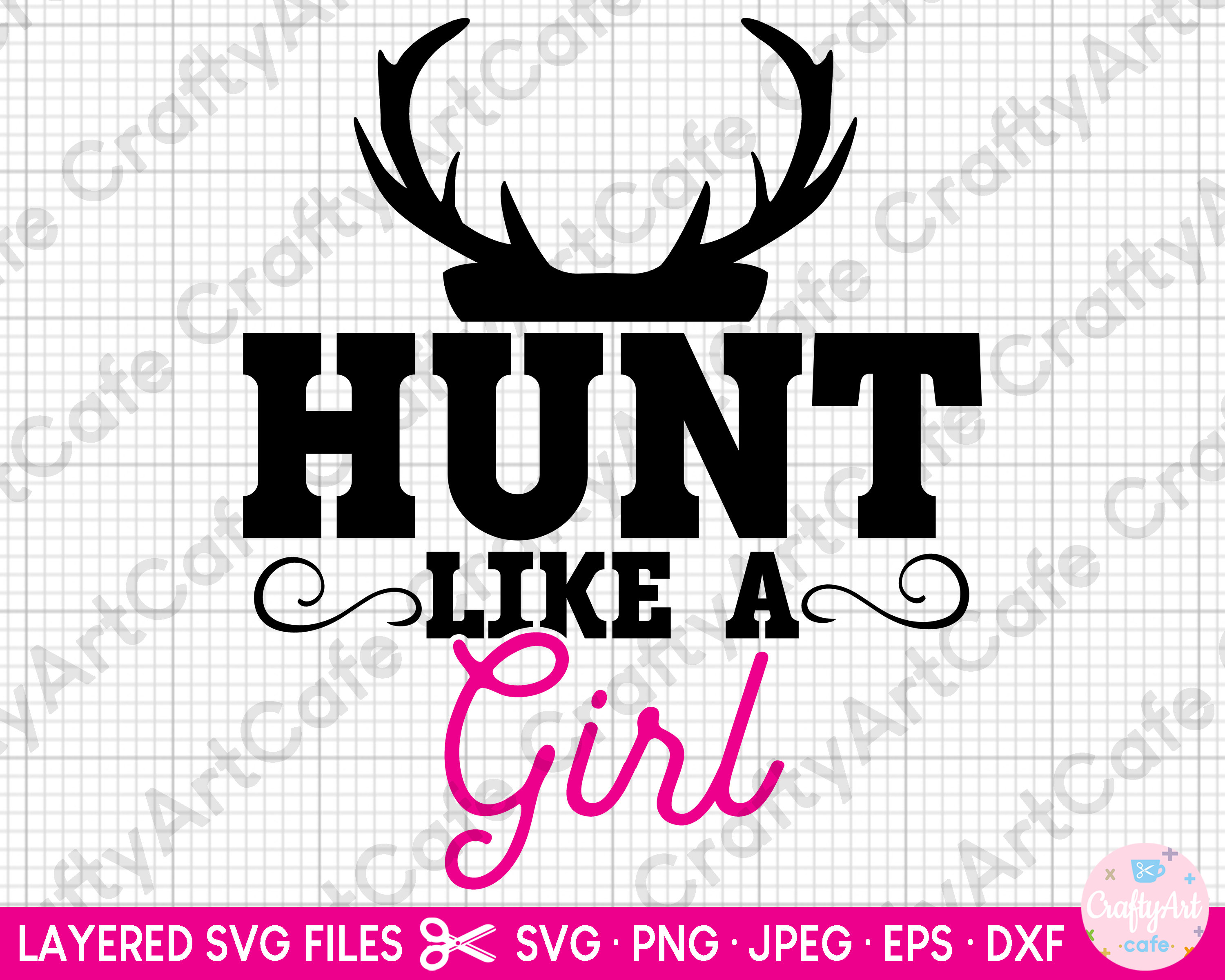 Hunting Girl Svg Hunter Girl Svg Hunt Svg Hunting Png Hunter Png Hunt