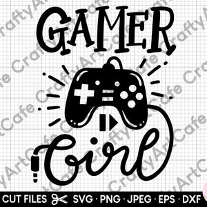 Gamer Girl svg Gamer Girl png Gamer Gaming Streamer svg png jpg eps dxf geschnitten Datei für Cricut