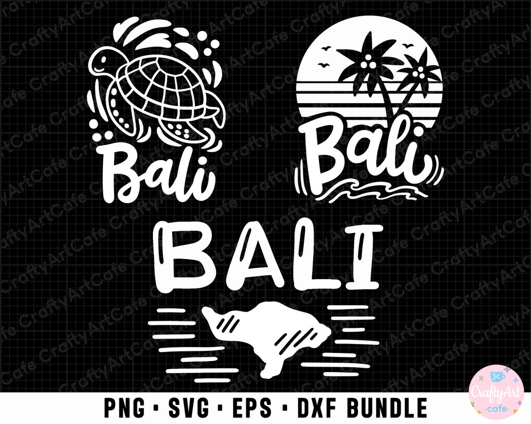 Bali Png Bali Svg Bali Png Bundle Sublimination Commercial Use Bali Eps ...