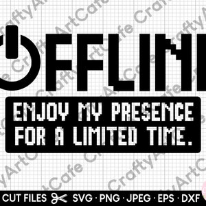 Gamer svg Gaming svg für Cricut für Hemden genießen Sie meine Präsenz für eine begrenzte Zeit kommerzielle Nutzung