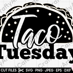 May include: Black and white graphic featuring a taco with the words "Taco Tuesday" in a bold, stylized font. The taco shell is detailed with a scalloped edge and dotted accents. Below are file type icons.