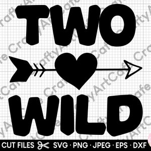 two wild svg 2 years old svg 2nd birthday svg png eps dxf