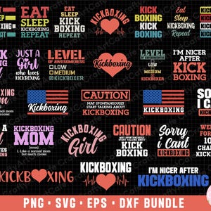 Könnte beinhalten: Ein digitaler Download von 16 verschiedenen Designs mit dem Text "Kickboxing" in verschiedenen Farben und Schriftarten. Die Designs beinhalten Sätze wie "Just a girl who loves kickboxing", "Kickboxing mom" und "I'm nicer after kickboxing".