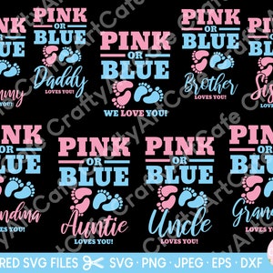 Gender Reveal SVG Pink or Blue Auntie Uncle Mommy Daddy Grandma Grandpa Brother Sister Matching Shirt SVG Bundle for Cricut Cut Files