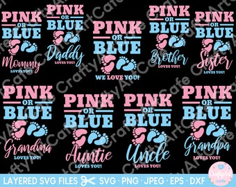 Gender Reveal SVG Pink or Blue Auntie Uncle Mommy Daddy Grandma Grandpa Brother Sister Matching Shirt SVG Bundle for Cricut Cut Files