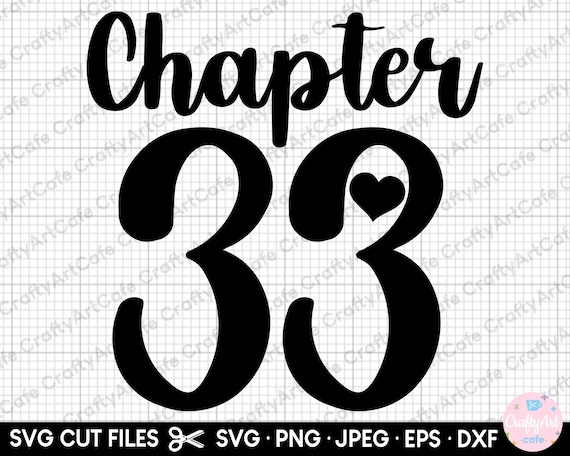Chapter 33 33rd Birthday Svg 33 Years Old Svg 33rd Birthday - Etsy Finland