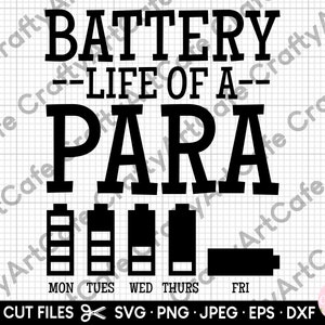 para svg paraprofessional svg png eps dxf cricut battery