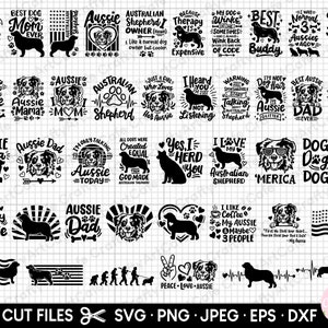 May include: A collection of 25 black and white SVG cut files featuring Australian Shepherd dog designs. The designs include text such as "Aussie Mom", "Aussie Dad", "I Love My Australian Shepherd", and "Dog Mom".