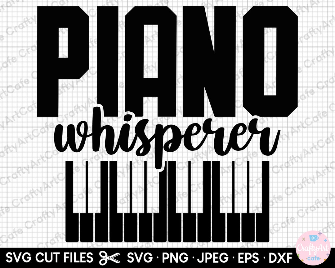 Piano Svg for Cricut Piano Png - Etsy
