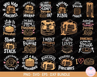 May include: A digital download of 16 pancake-themed SVG cut files. The designs feature various pancake-related phrases and illustrations, such as "I Just Really Love Pancakes", "Pancake King", "Pancakes Make Me Smile", and "Just a Girl Who Loves Pancakes".
