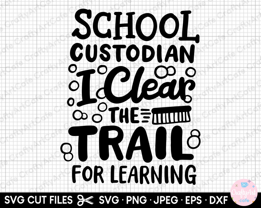 School Custodian Svg Png Cricut Etsy