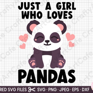 PANDA SVG apenas uma garota que adora pandas svg para camisa cricut para meninas