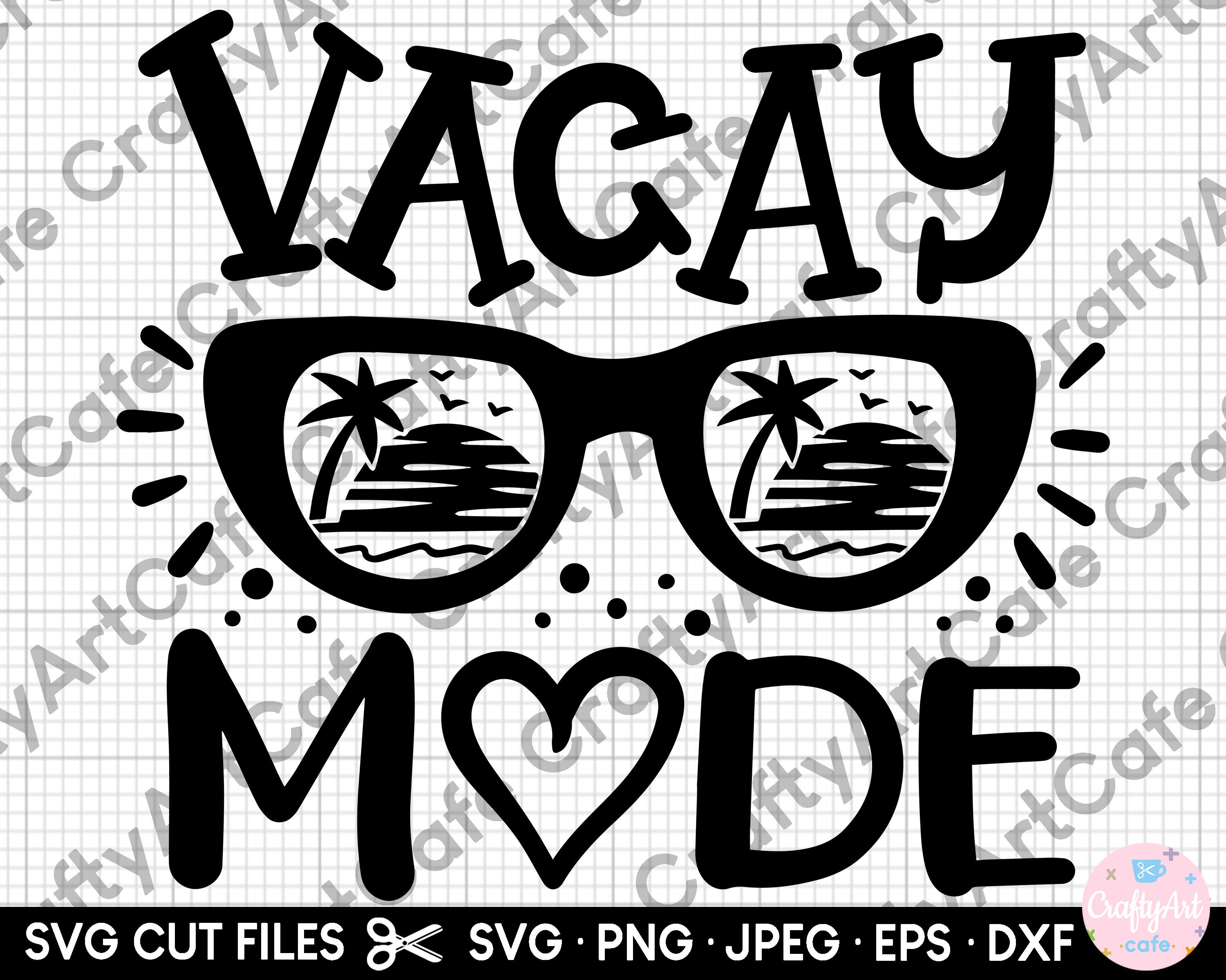 Vacay Mode Svg for Cricut Vacation on Vacation Summer Vacation Summer