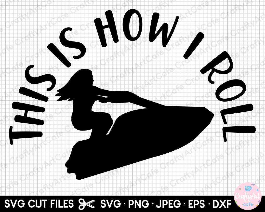 Jet Ski Svg Cut File Cricut Jet Ski Png Etsy