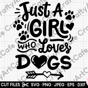 nur eine Mädchen die Hunde liebt png nur eine Mädchen die Hunde liebt png Hundeliebhaber svg für Cricut