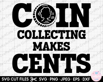 coin collecting svg coin collecting png coin collector svg cricut coin collector png