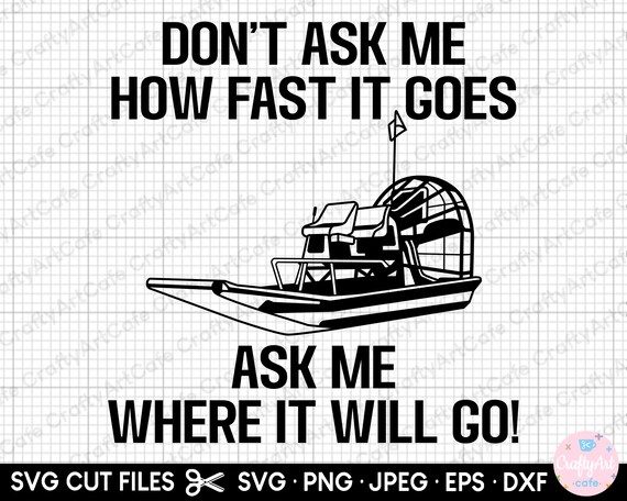 Airboat Svg File for Cricut Shirt Airboat Png Shirt Design - Etsy