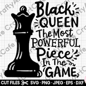 reina negra la pieza más poderosa del juego svg para cricut reina negra la pieza más poderosa del juego png svg