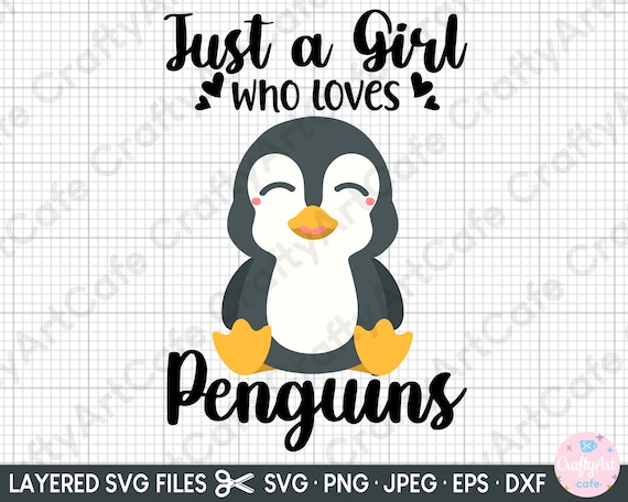 Just A Girl Who Loves Penguins Cute Penguin Shirts For Girls Just A Girl Who Loves Penguins Cute Penguin Shirts For Girls