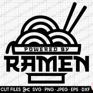 ramen svg cricut ramen png ramen lover svg ramen lover png powered by ramen