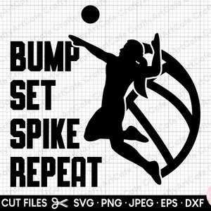volleyball svg volleyball png for cricut bump set spike repeat