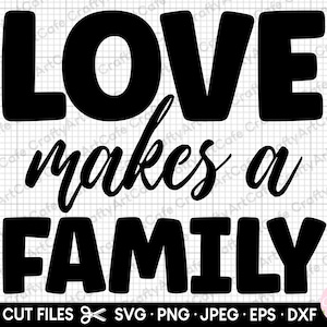 adoption svg adoption png love makes a family