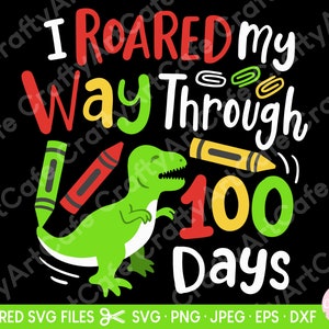 100 days of school 100th day of school dino lover dinosaur lover for students pre k pre school kindergarten svg cricut