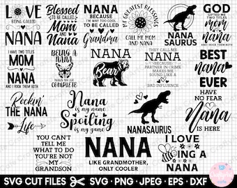 nana svg bundle cricut nana png bundle nana cut files free commercial use nana eps dxf jpg nana shirt design bundle