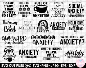 anxiety svg bundle cricut cut files free commercial use anxiety png shirt designs eps dxf jpg