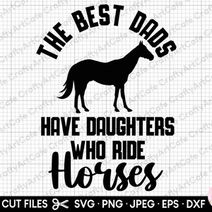 dad fathers day horse girl horse svg horse png horse lover svg png equestrian svg png