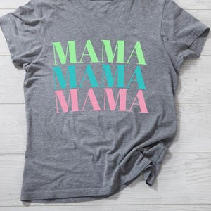 Mother&#39;s Day Shirt, MAMA PNG Image, Mother&#39;s Day Digital download, Mother&#39;s Day PNG