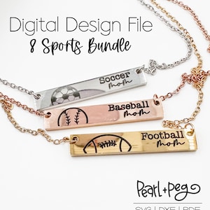 May include: Three necklaces with rectangular pendants, each engraved with a sport's image and the word "Mom". The sports are soccer, baseball, and football. The text "Digital Design File 8 Sports Bundle" is at the top.
