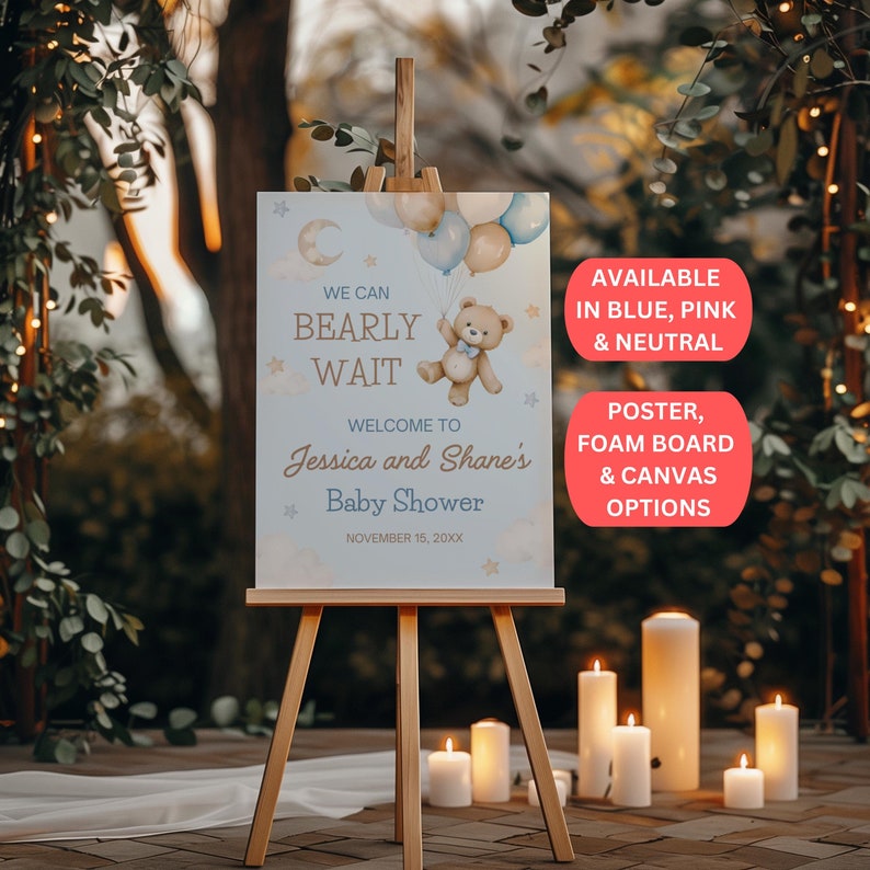 Puede incluir: Un cartel de baby shower azul y blanco con un osito de peluche sosteniendo globos. El cartel dice "We can bearly wait" y "Welcome to Jessica and Shane's Baby Shower". El cartel est&aacute; disponible en azul, rosa y colores neutros. Opciones de p&oacute;ster, tablero de espuma y lienzo est&aacute;n disponibles.