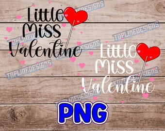 Little Miss Valentine- PNG