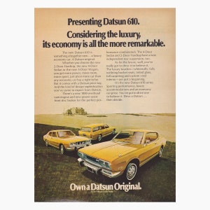 Vintage Datsun 610 Advertisement 1973 - Original Print Ad