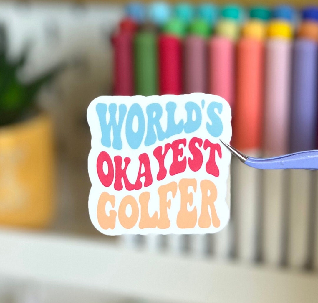 Funny Golf Sticker: World's Okayest Golfer, Water Bottle Decal - Etsy