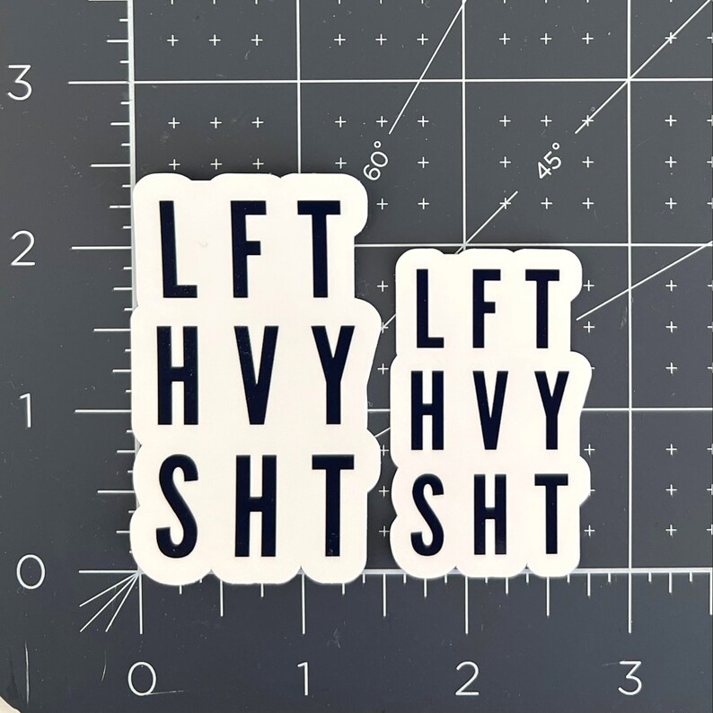 Lift Heavy Sticker